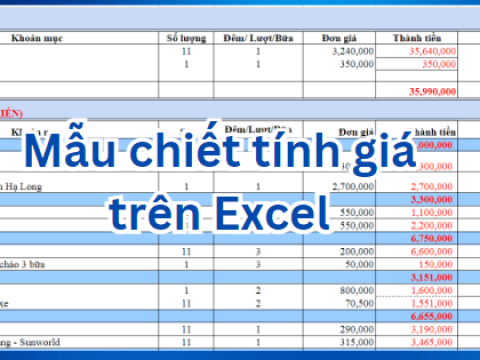 Mẫu chiết tính giá tour trên trên excel. Tải về dùng được ngay